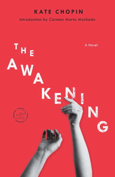 Cover for Kate Chopin · The Awakening: A Novel (Taschenbuch) (2019)