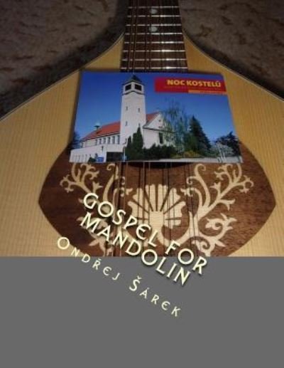 Cover for Ondrej Sarek · Gospel for Mandolin (Taschenbuch) (2018)