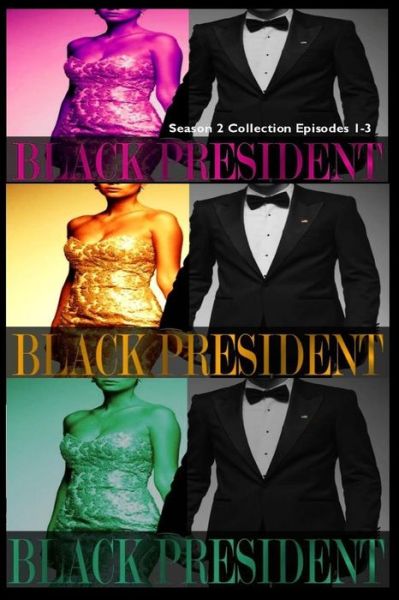 Cover for Brenda Hampton · Black President Season 2 Collection (Paperback Book) (2018)