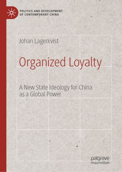 Cover for Johan Lagerkvist · Organized Loyalty (Book) (2023)