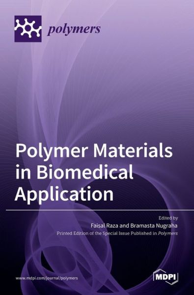 Cover for Faisal Raza · Polymer Materials in Biomedical Application (Hardcover Book) (2022)