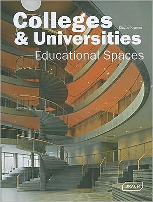 Cover for Sibylle Kramer · Colleges &amp; Universities: Educational Spaces - Architecture in Focus (Hardcover Book) (2010)