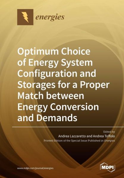 Cover for Optimum Choice of Energy System Configuration and Storages for a Proper Match between Energy Conversion and Demands (Paperback Book) (2020)