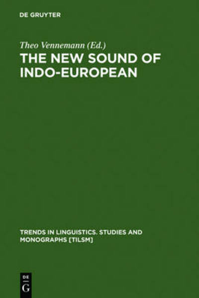 Cover for Theo Vennemann · The New Sound of Indo-European (Book) (1989)