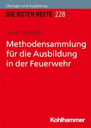 Cover for Nydegger · Methodensammlung für die Ausbi (Bog) (2021)