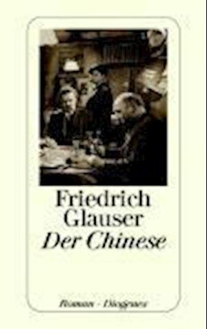 Cover for Friedrich Glauser · Detebe.21736 Glauser.chinese (Book)