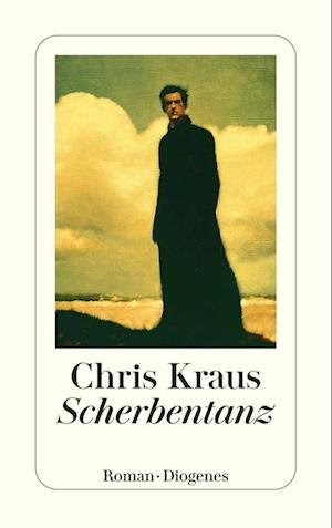 Cover for Chris Kraus · Scherbentanz (Bok) (2022)