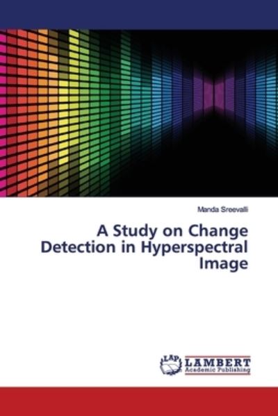 Cover for Sreevalli · A Study on Change Detection i (Book) (2019)