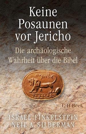 Cover for Israel Finkelstein · Keine Posaunen vor Jericho (Buch) (2023)