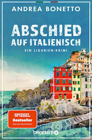 Abschied Auf Italienisch - Andrea Bonetto - Books -  - 9783426309360 - 