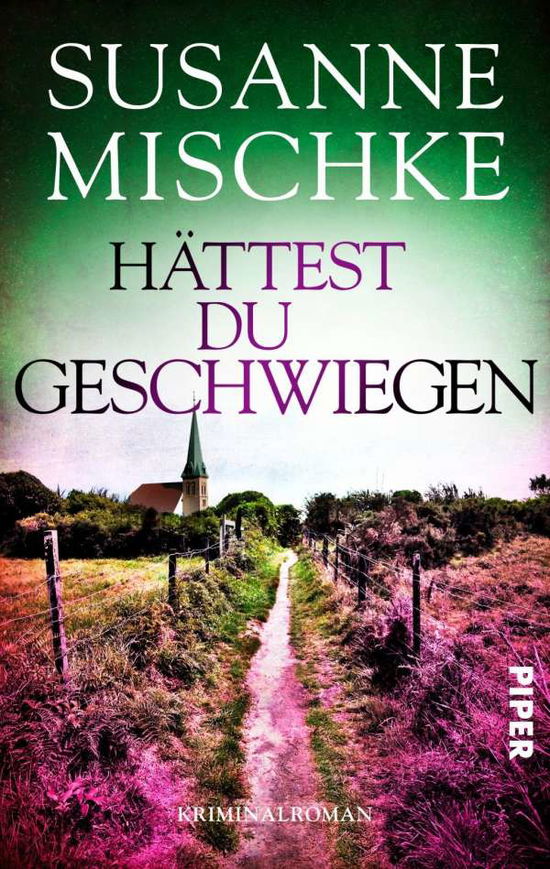 Cover for Mischke · Hättest du geschwiegen (Book)