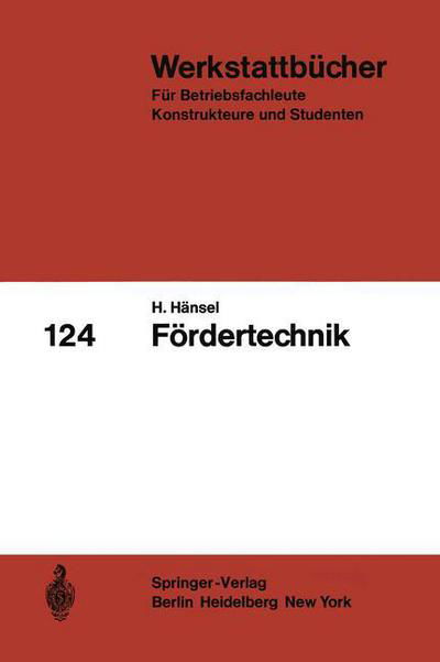 Cover for H Hansel · Fordertechnik - Werkstattba1/4cher (Paperback Bog) [German edition] (1970)