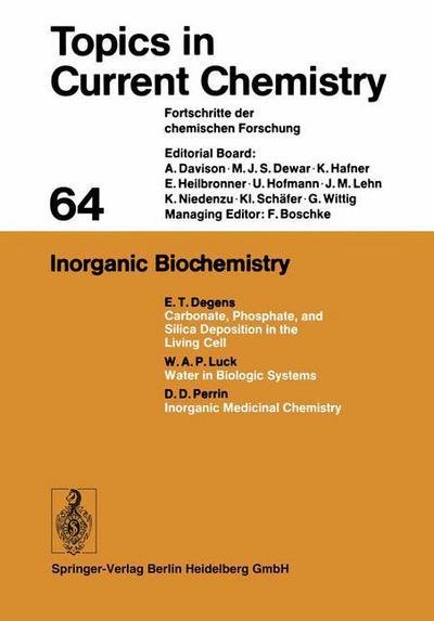 Inorganic Biochemistry - Topics in Current Chemistry - Kendall N. Houk - Boeken - Springer-Verlag Berlin and Heidelberg Gm - 9783540076360 - 1 april 1976