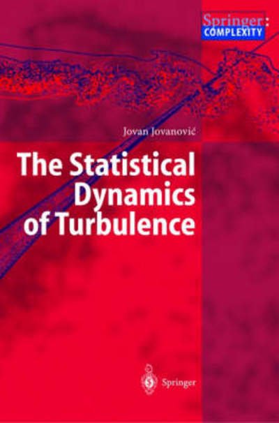 Cover for Jovan Jovanovic · The Statistical Dynamics of Turbulence (Hardcover bog) [2004 edition] (2004)