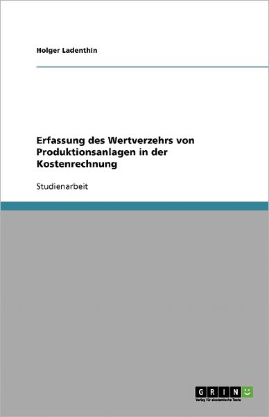 Cover for Ladenthin · Erfassung des Wertverzehrs vo (Book) [German edition] (2007)