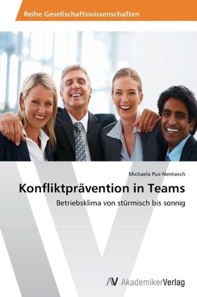 Cover for Pux-nentwich Michaela · Konfliktpravention in Teams (Paperback Book) (2012)
