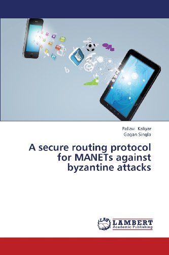 Cover for Gagan Singla · A Secure Routing Protocol for Manets Against Byzantine Attacks (Pocketbok) (2013)