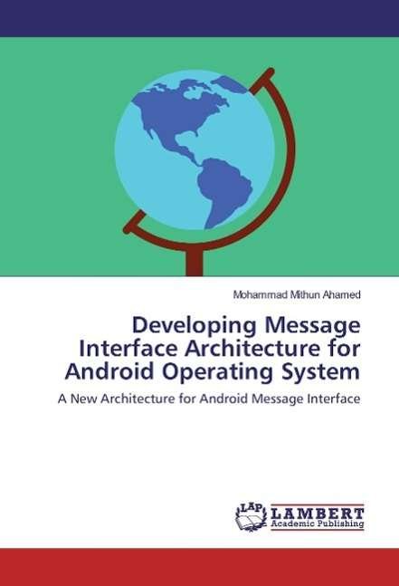Cover for Ahamed · Developing Message Interface Arc (Bog)