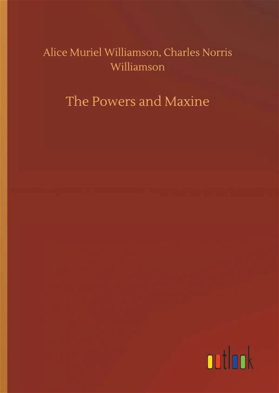 Cover for Williamson · The Powers and Maxine (Bok) (2018)