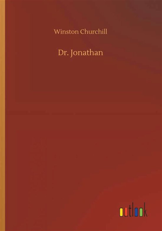 Cover for Churchill · Dr. Jonathan (Bok) (2018)