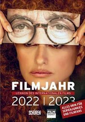 Cover for Jörg Gerle · Filmjahr 2022/2023 - Lexikon des internationalen Films (Book) (2023)