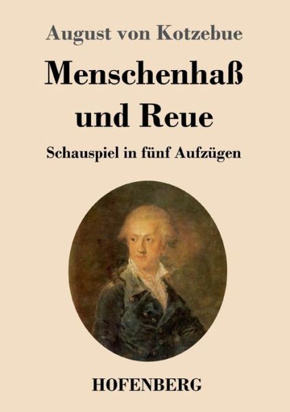 Cover for Kotzebue · Menschenhaß und Reue (Book) (2019)