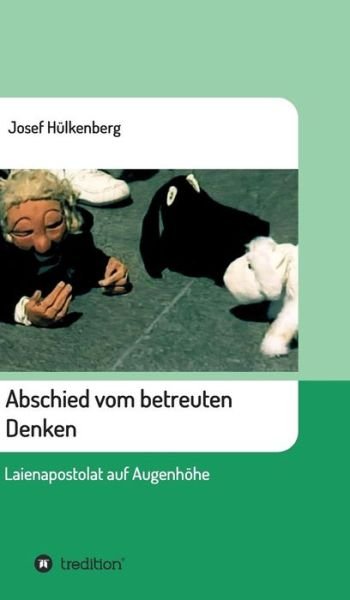 Cover for Hülkenberg · Abschied vom betreuten Denke (Bok) (2017)