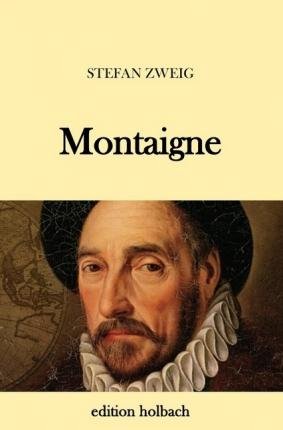 Cover for Zweig · Montaigne (Bog)