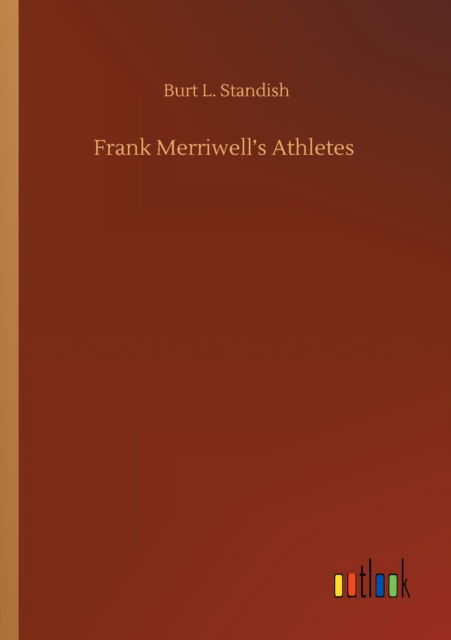 Cover for Burt L Standish · Frank Merriwell's Athletes (Paperback Book) (2020)