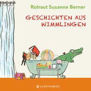 Geschichten aus Wimmlingen - Rotraut Susanne Berner - Bøger - Gerstenberg Verlag - 9783836962360 - 26. juni 2023