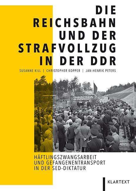 Die Reichsbahn und der Strafvoll - Kill - Books -  - 9783837514360 - 