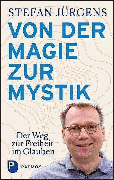 Cover for Jürgens · Von der Magie zur Mystik (Bok)