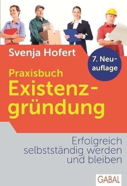 Cover for Hofert · Praxisbuch Existenzgründung (Bog)