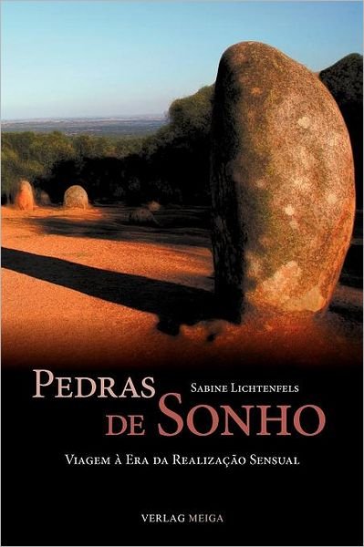 Cover for Sabine Lichtenfels · Pedras de Sonho (Pocketbok) [Portuguese edition] (2011)