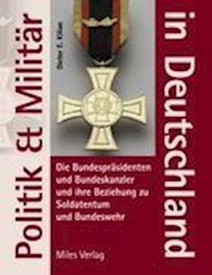 Cover for Dieter E. Kilian · Politik und Militär in Deutschland (Hardcover Book) (2011)