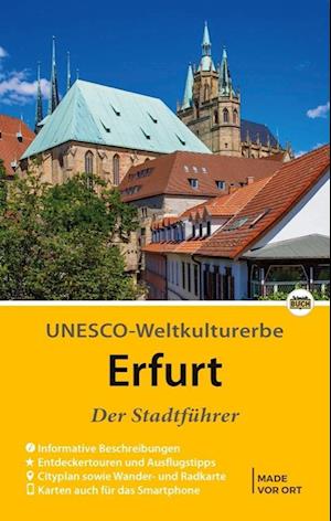 Erfurt - Der Stadtführer - Wolfgang Knape - Kirjat - Schmidt-Buch-Vlg - 9783945974360 - torstai 1. elokuuta 2024