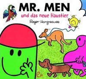 Cover for Roger Hargreaves · Mr. Men und das neue Haustier (Pocketbok) (2021)