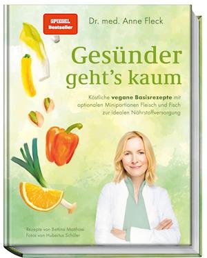 Cover for Anne Fleck · Gesünder gehts kaum (Buch) (2022)