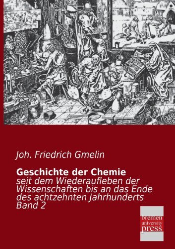 Cover for Joh Friedrich Gmelin · Geschichte Der Chemie (Paperback Book) [German edition] (2013)