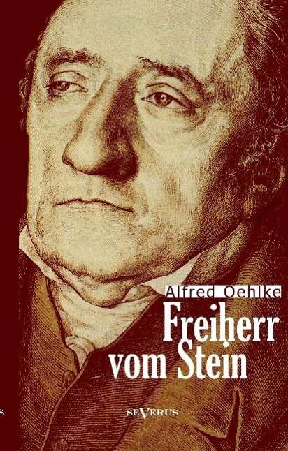 Cover for Oehlke · Freiherr vom Stein (Buch)
