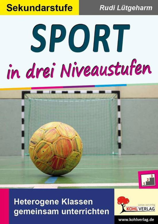 Cover for Lütgeharm · Sport in drei Niveaustufen SK (Book)