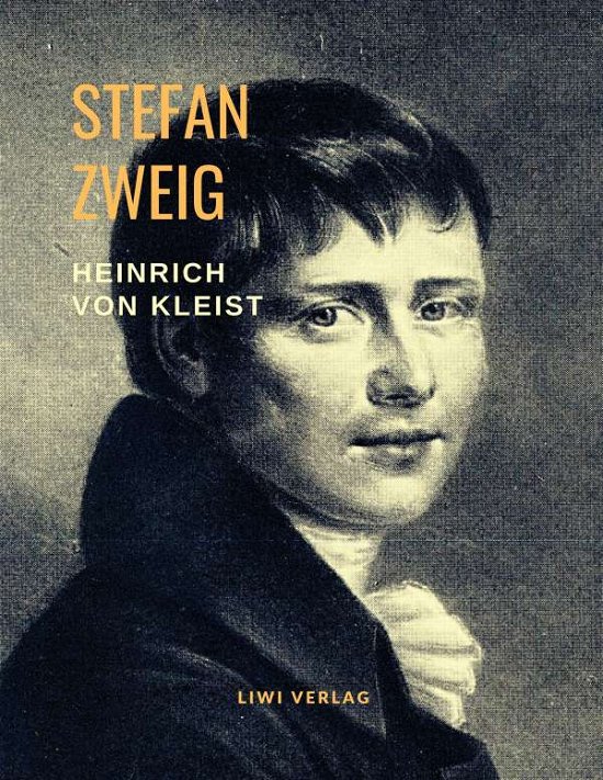 Cover for Zweig · Heinrich von Kleist - Musik des U (Book)
