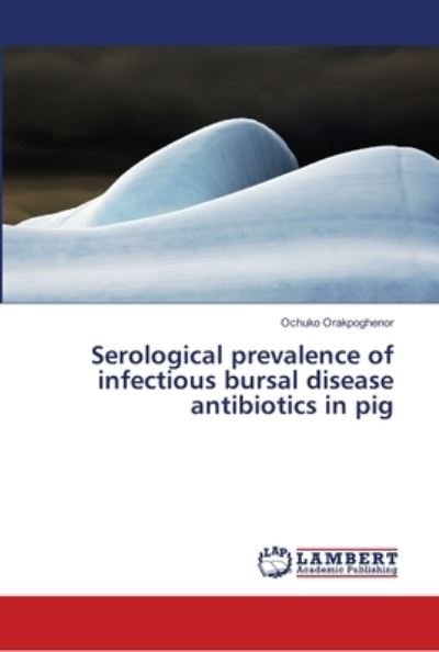 Cover for Orakpoghenor · Serological prevalence of (Bok) (2018)