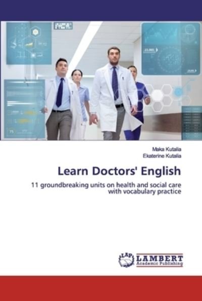 Cover for Kutalia · Learn Doctors' English (Bok) (2019)