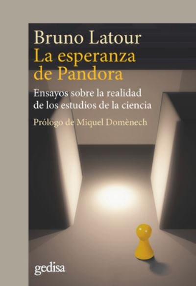 Cover for Bruno Latour · La Esperanza de Pandora (Paperback Book) (2022)
