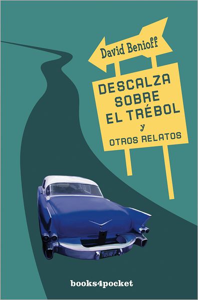 Descalza Sobre El Trébol Y Otros Relatos (Books4pocket Narrativa) (Spanish Edition) - David - Kirjat - Urano - 9788492516360 - 2009