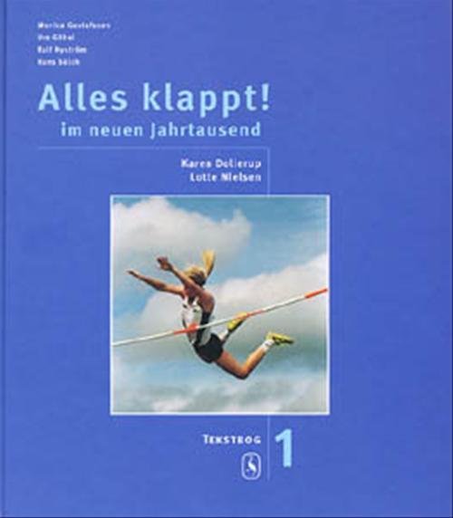 Cover for Karen Dollerup; Lotte Nielsen · Alles klappt. 7. klasse: Alles klappt! 1. Tekstbog (Innbunden bok) [3. utgave] [Indbundet] (2001)