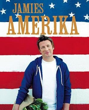 Cover for Jamie Oliver · Jamies Amerika (Innbunden bok) [1. utgave] (2010)