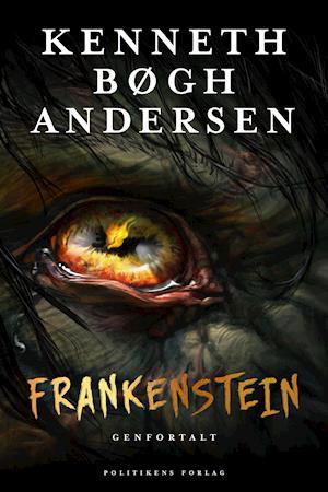 Cover for Kenneth Bøgh Andersen · Frankenstein genfortalt (Hardcover Book) [1. Painos] (2021)