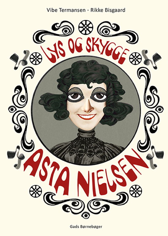 Cover for Vibe Termansen · Asta Nielsen - lys og skygge (Hardcover Book) [1. wydanie] (2025)